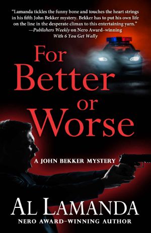 [John Bekker Mystery 07] • For Better or Worse